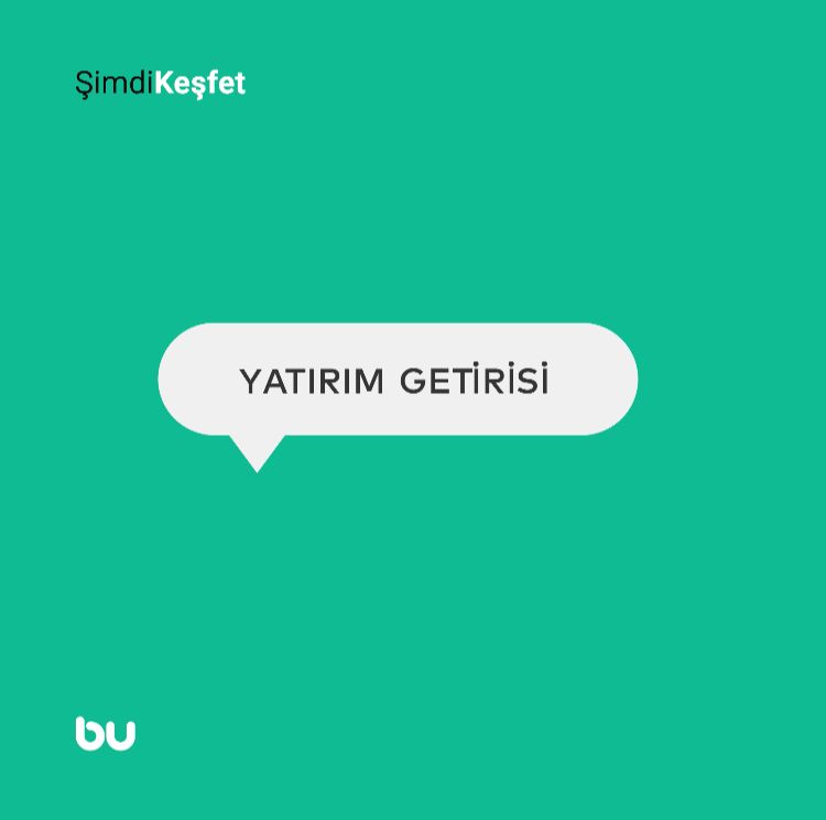 Yatırım Getirisi