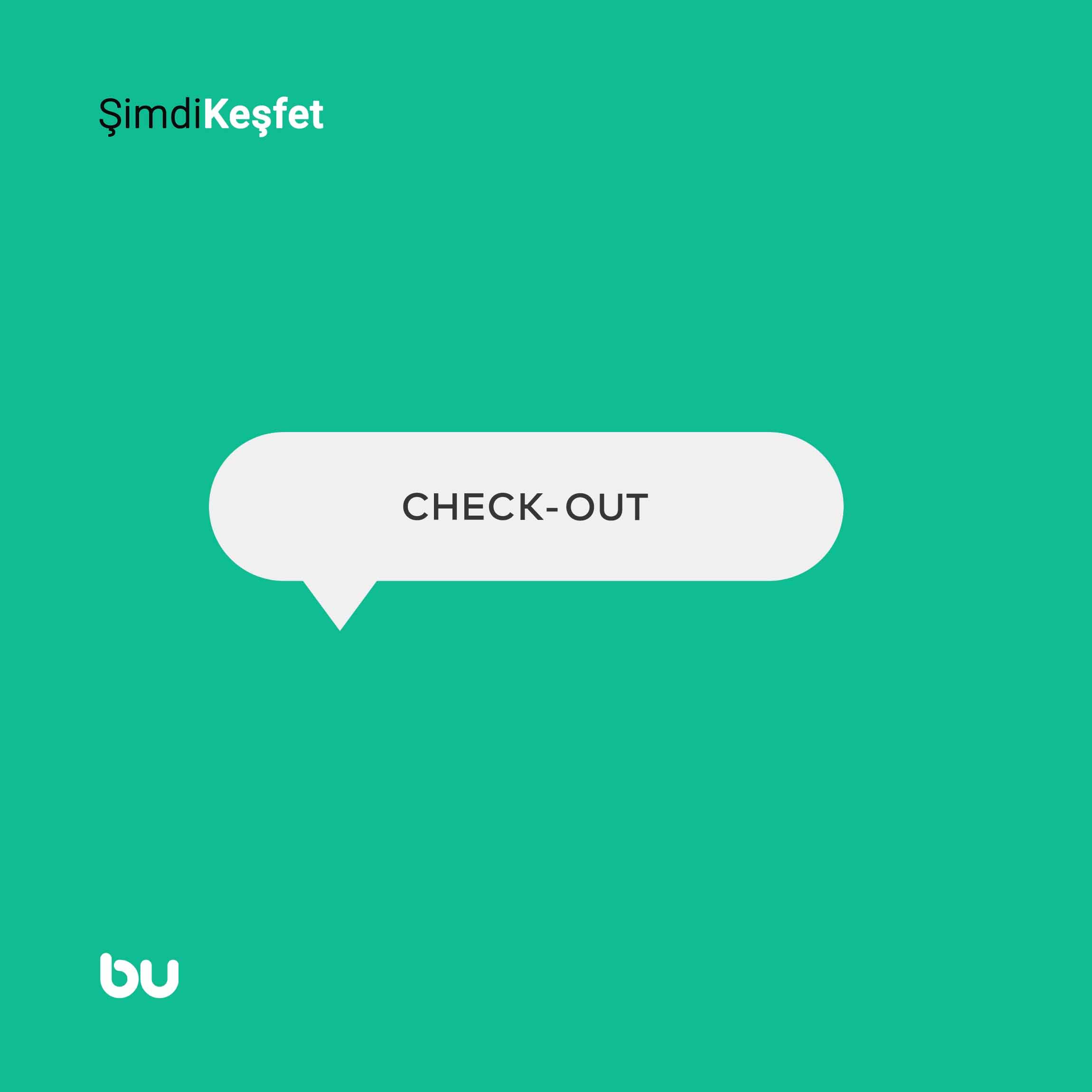 Check-Out Nedir?