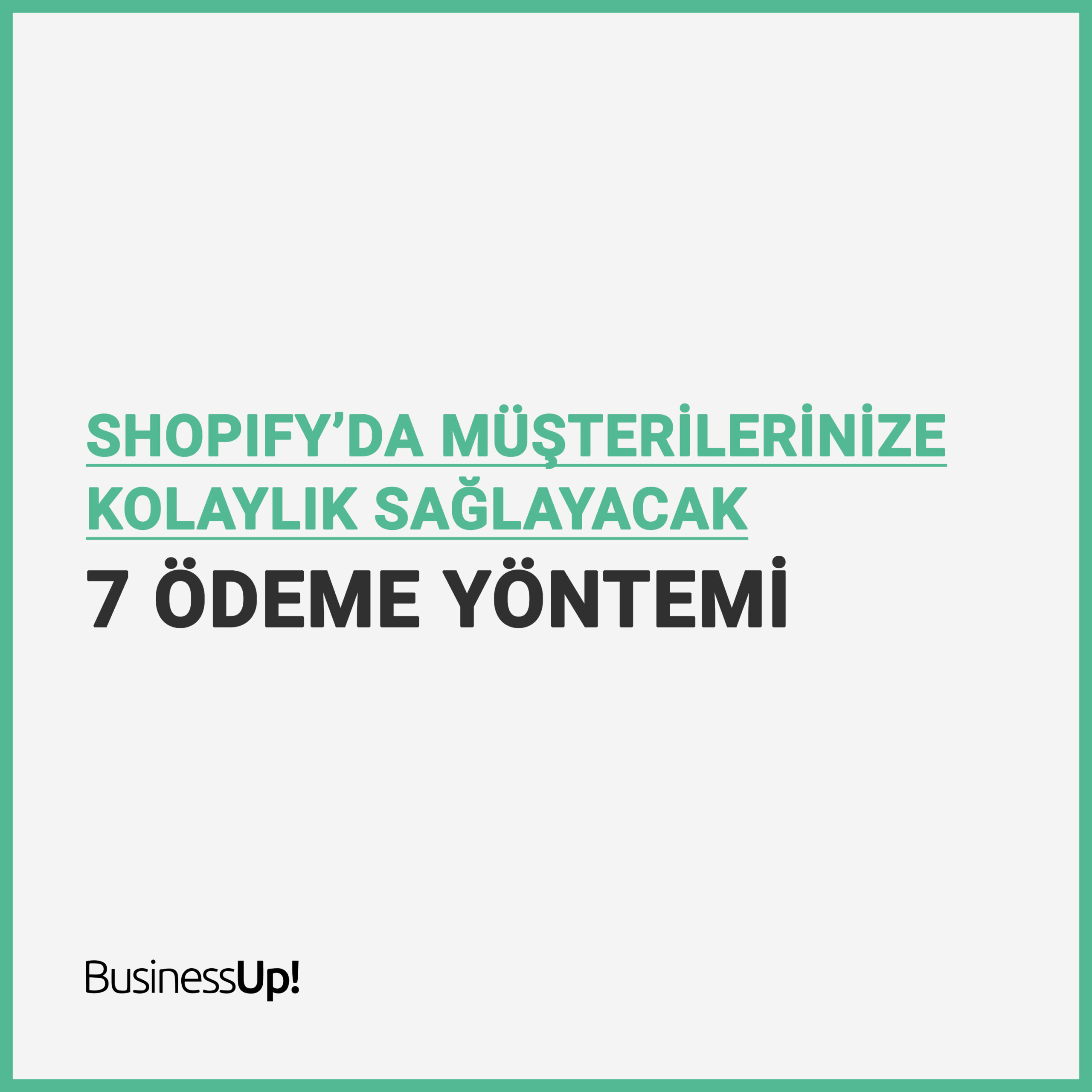 shopify ödeme yöntemleri