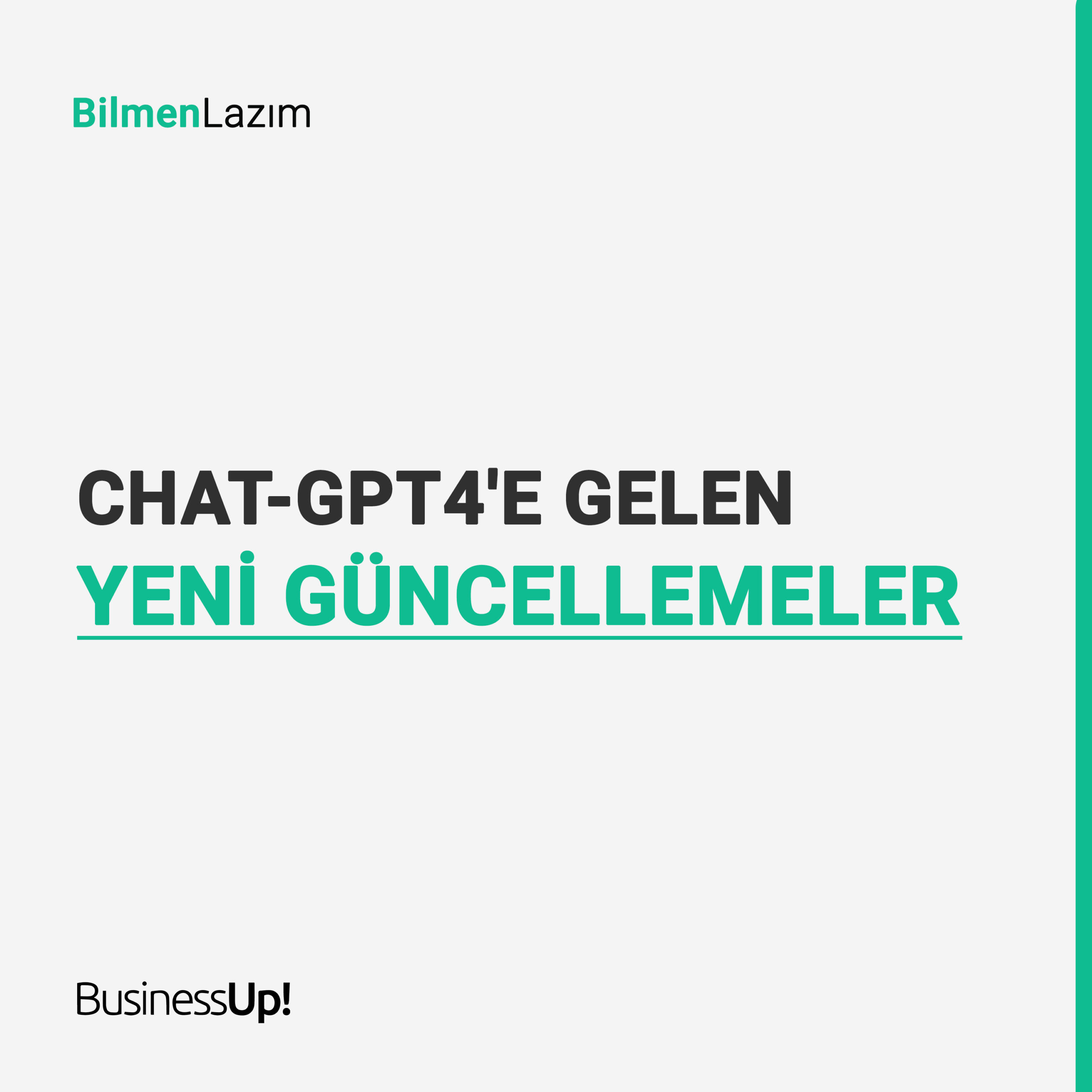 Chat-GPT4'e Gelen Yeni Güncellemeler