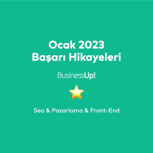 Ocak 2023 Başarı Hikayeleri