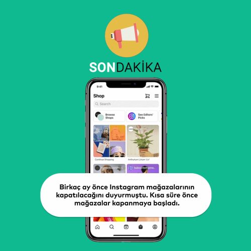 Instagram Mağazaları Kapanıyor
